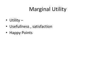 Marginal Utility