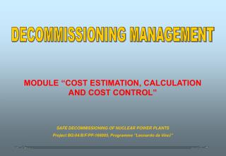 MODULE “COST ESTIMATION, CALCULATION AND COST CONTROL”