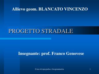 PROGETTO STRADALE