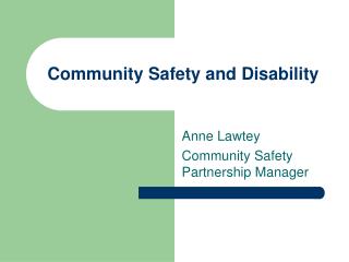 Community Safety and Disability