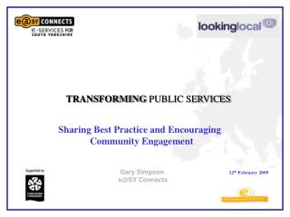 TRANSFORMING PUBLIC SERVICES Sharing Best Practice and Encouraging