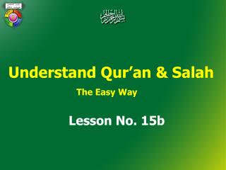 Understand Qur’an &amp; Salah The Easy Way