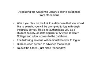 Accessing the Academic Library’s online databases from off-campus