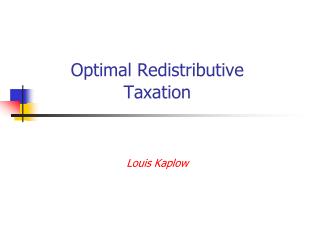 Optimal Redistributive Taxation