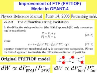 Improvement of FTF (FRITIOF) Model in GEANT-4