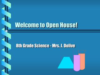 Welcome to Open House!