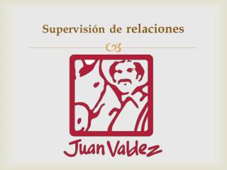 Supervisión de relaciones