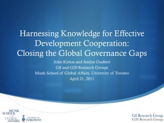 Harnessing Knowledge for Effective Development Cooperation: Closing the Global Governance Gaps