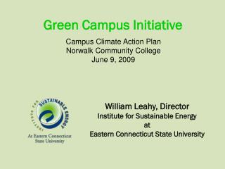 William Leahy, Director Institute for Sustainable Energy at Eastern Connecticut State University