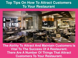 Top Tips On How To Attract Customers To Your Restaurant