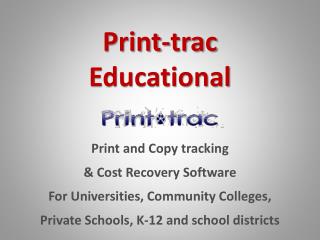 Print-trac Educational