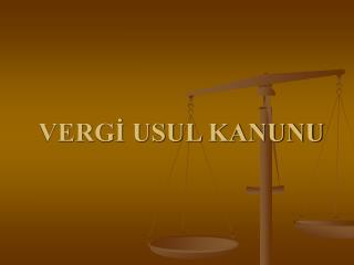 VERGİ USUL KANUNU