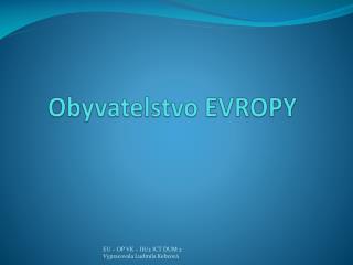 Obyvatelstvo EVROPY