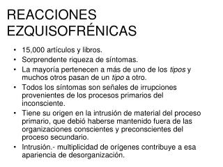 15,000 artículos y libros. Sorprendente riqueza de síntomas.