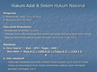 Hukum Adat &amp; Sistem Hukum Nasional