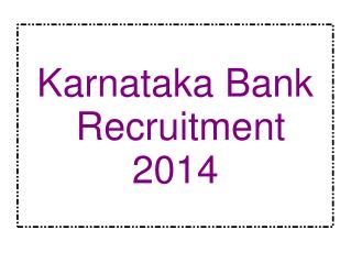 Karnataka Bank Recruitment 2014 - Interviewkiller