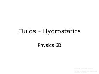 Fluids - Hydrostatics