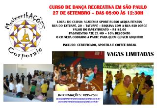 CURSO DE DANÇA RECREATIVA EM SÃO PAULO 27 DE SETEMBRO – DAS 08:00 ÀS 12:30H