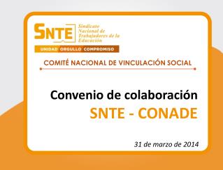 Convenio de colaboración SNTE - CONADE