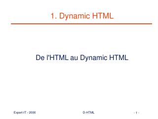 1. Dynamic HTML