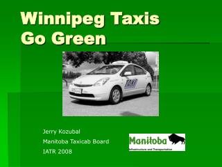 Winnipeg Taxis Go Green