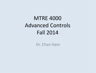 MTRE 4000 Advanced Controls Fall 2014