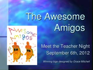 The Awesome Amigos