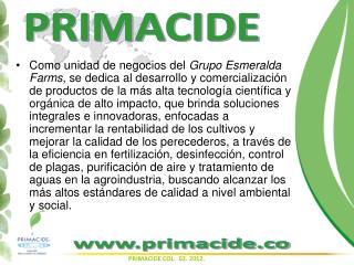 PRIMACIDE COL. 02. 2012 .