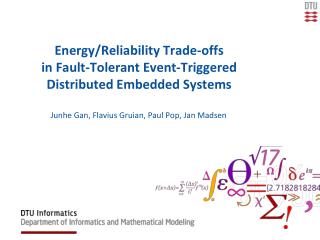 Energy/Reliability Trade-offs in Fault-Tolerant Event-Triggered Distributed Embedded Systems