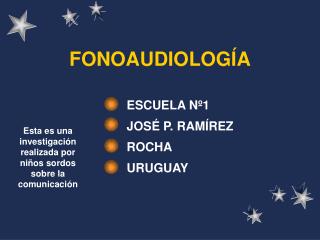 FONOAUDIOLOGÍA