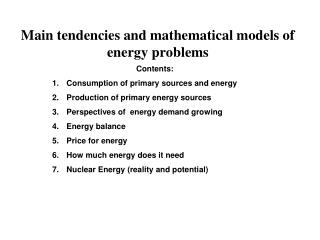 Main tendencies and mathematical models of energy problems