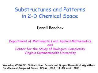 Substructures and Patterns in 2-D Chemical Space