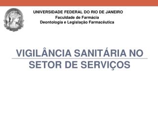 VIGILÂNCIA SANITÁRIA NO SETOR DE SERVIÇOS