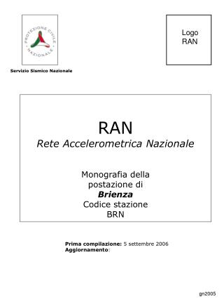 RAN Rete Accelerometrica Nazionale Monografia della postazione di Brienza Codice stazione BRN