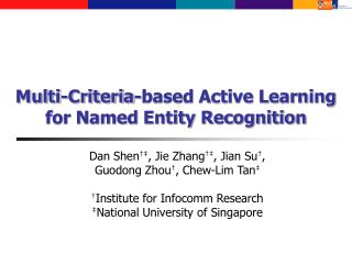 Multi-Criteria-based Active Learning for Named Entity Recognition