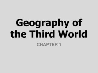 Geography of the Third World