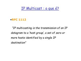 IP Multicast : o que é?