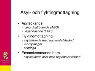 Asyl- och flyktingmottagning
