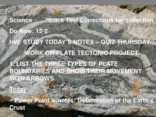 Science *Stack Test Corrections for collection Do Now: 12 - 2