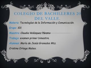 Colegio de bachilleres 20 del valle.