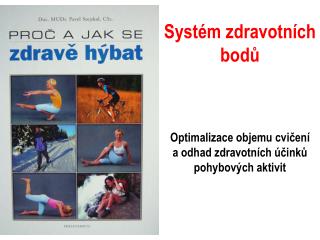 Systém zdravotních bodů