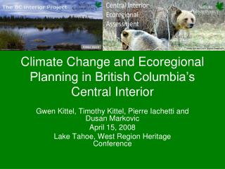 Climate Change and Ecoregional Planning in British Columbia’s Central Interior