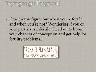 Trying to get Pregnant?
