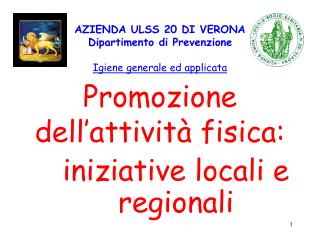 AZIENDA ULSS 20 DI VERONA Dipartimento di Prevenzione Igiene generale ed applicata