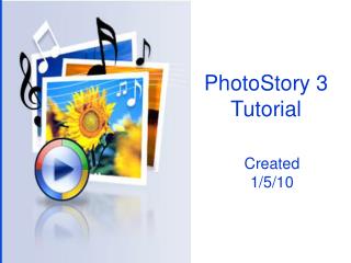 PhotoStory 3 Tutorial