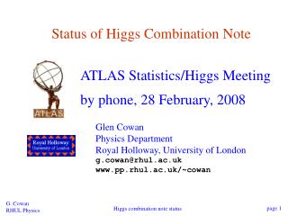 Status of Higgs Combination Note