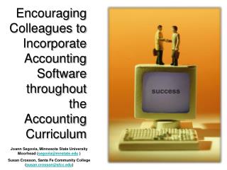 Encouraging Colleagues to Incorporate Accounting Software throughout the Accounting Curriculum