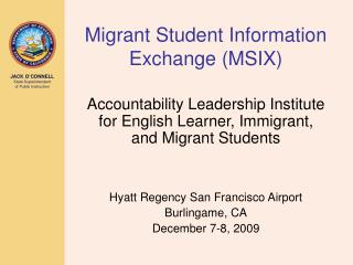 Migrant Student Information Exchange (MSIX)