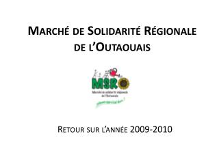 Marché de Solidarité Régionale de l’Outaouais