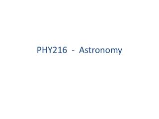 PHY216 - Astronomy